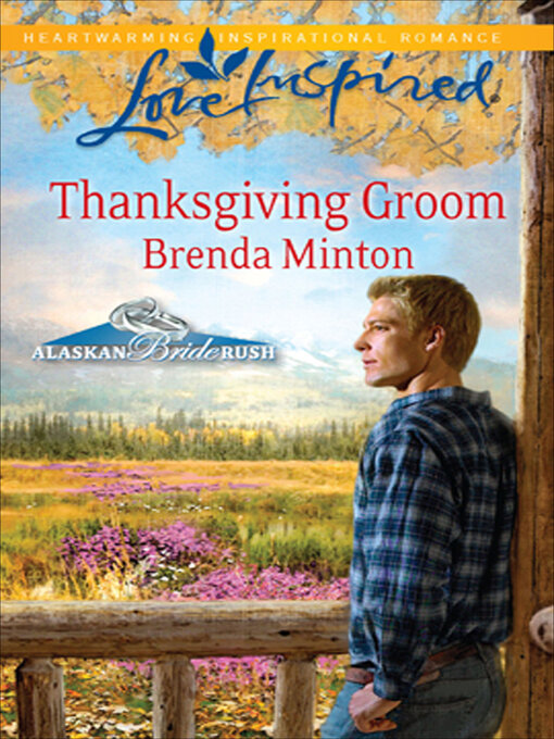 Title details for Thanksgiving Groom by Brenda Minton - Wait list